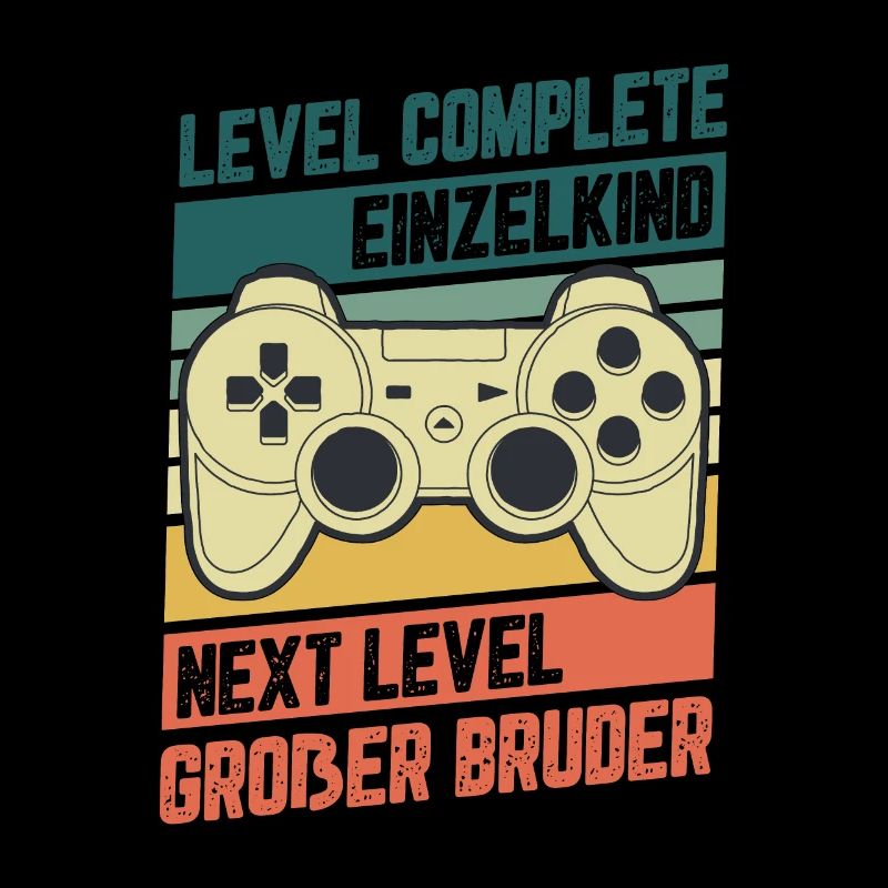 Level Complete Einzelkind Bruder Geburt Geschenk