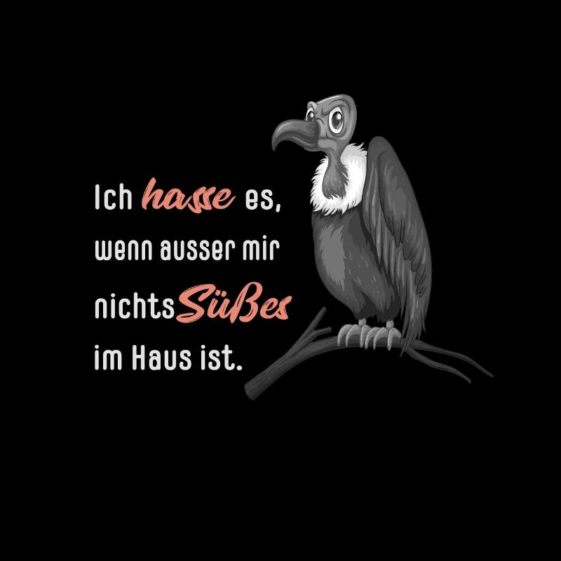 Ich hasse es Geier Humor lustige Sprüche