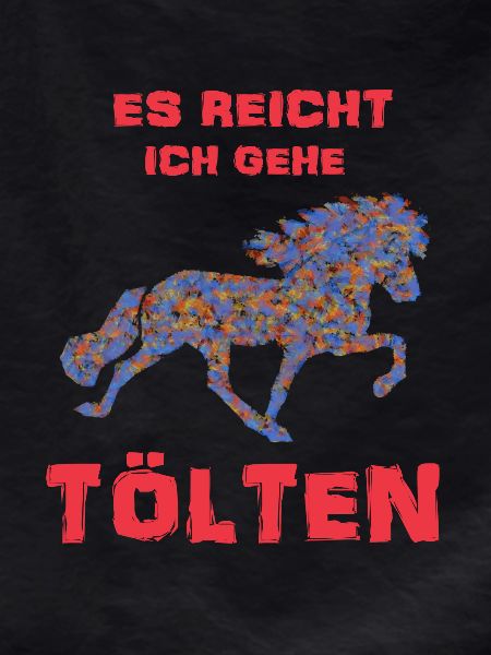 Ich gehe Tölten