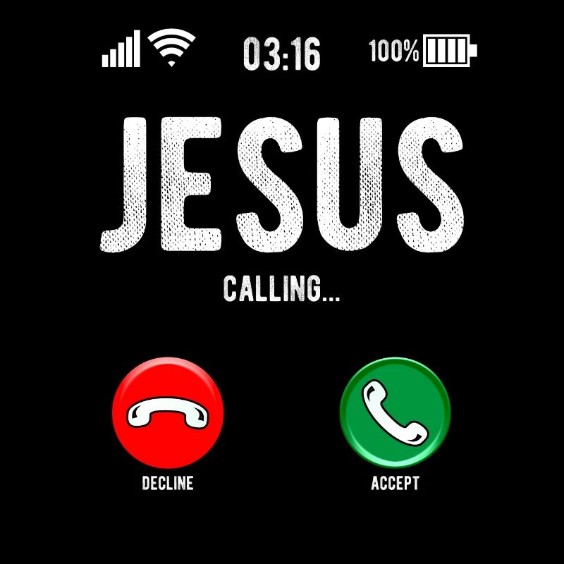 Christian Message Jesus Calls Humorous