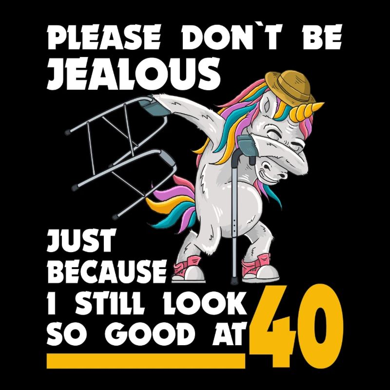 40. Geburtstag 40 Jahre Einhorn mit Rollator Stock
