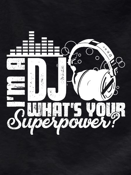 DJ I'm A DJ