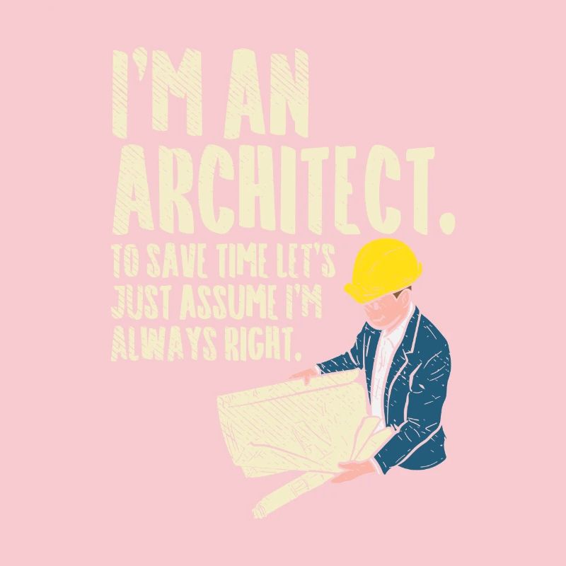Architect - I'm an Architect