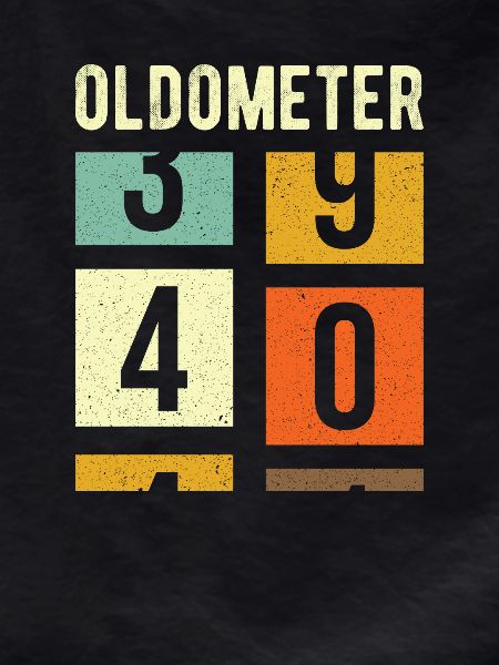Oldometer 40th Birthday Gift