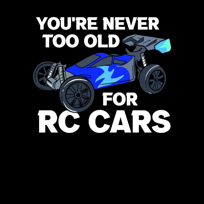 Never Too Old For RC Cars Voiture télécommandée