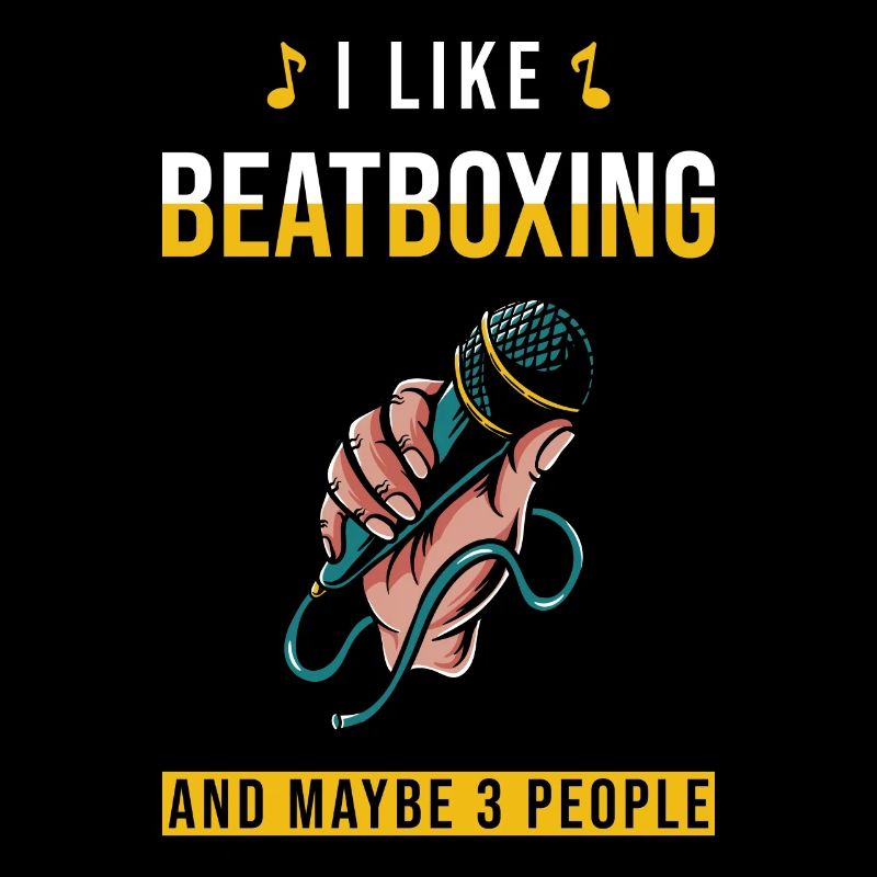 Beatbox Beatboxer Beatboxing Saying