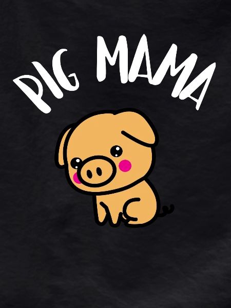 Pig Mama