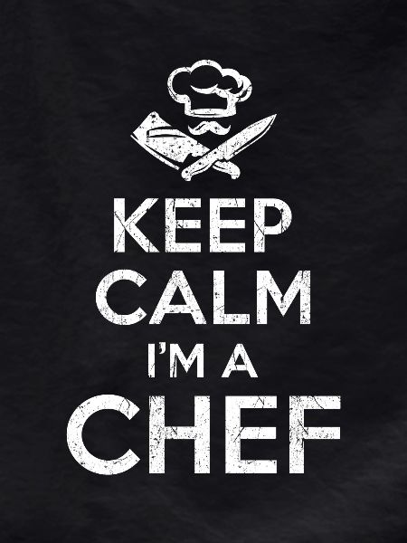 Keep Calm Chef