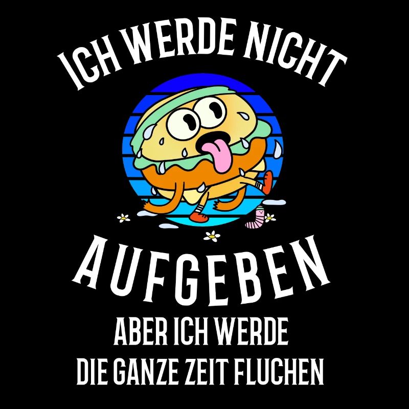 Ich werde nicht aufgeben