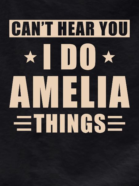 Amelia things