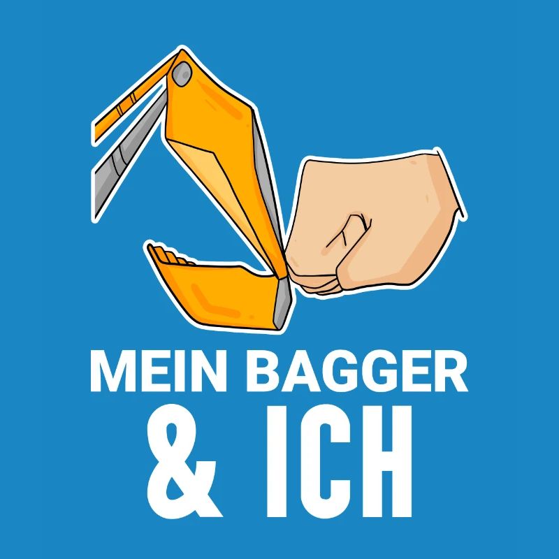 Bagger Baggerfahrer Spruch