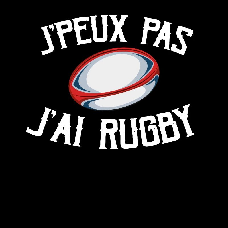 Je Peux Pas J'ai Rugby