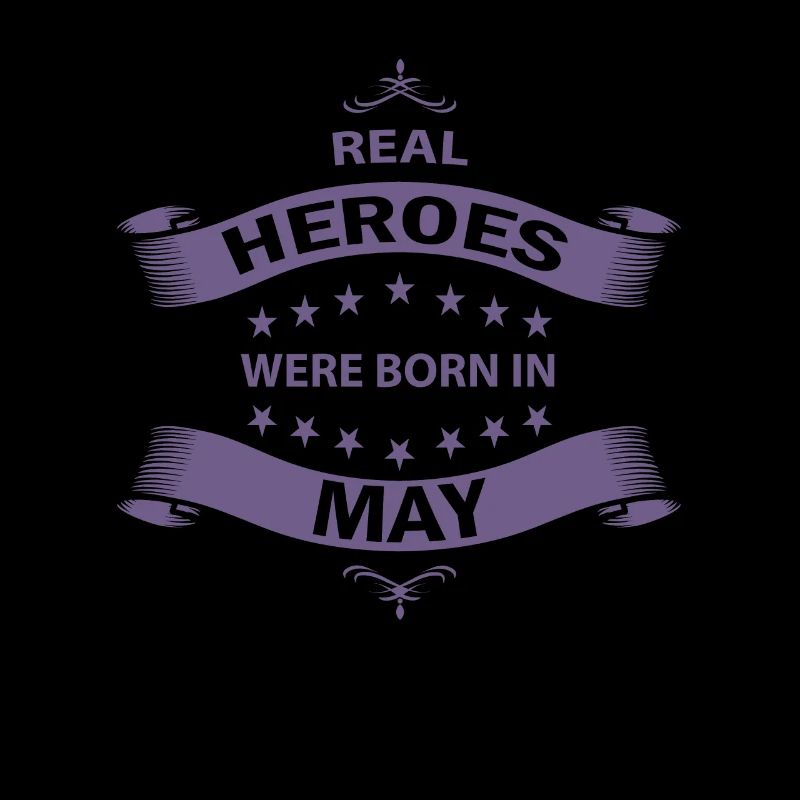 Echte Helden werden im Mai geboren