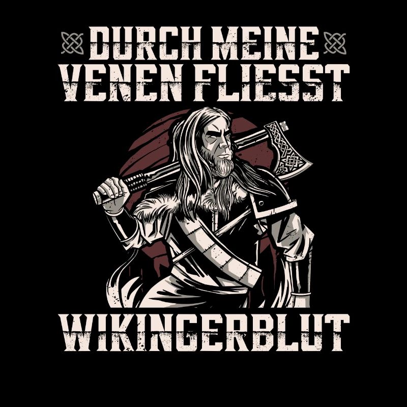Durch Meine Venen Fliesst Wikingerblut Walkürenaxt