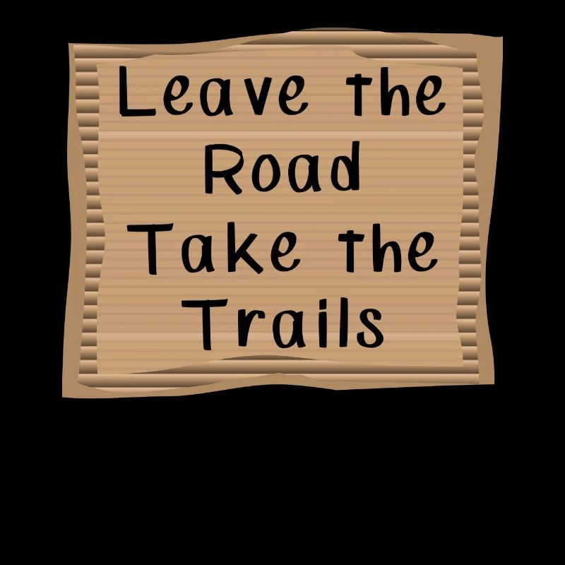Hiking Leave the Road take the Trails