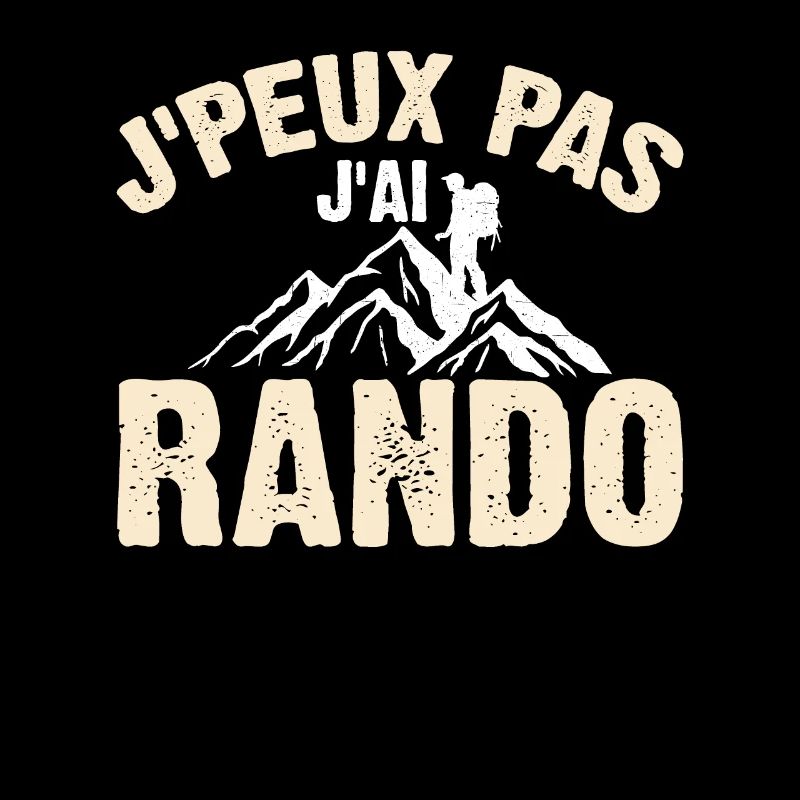 Je Peux Pas J'ai Rando