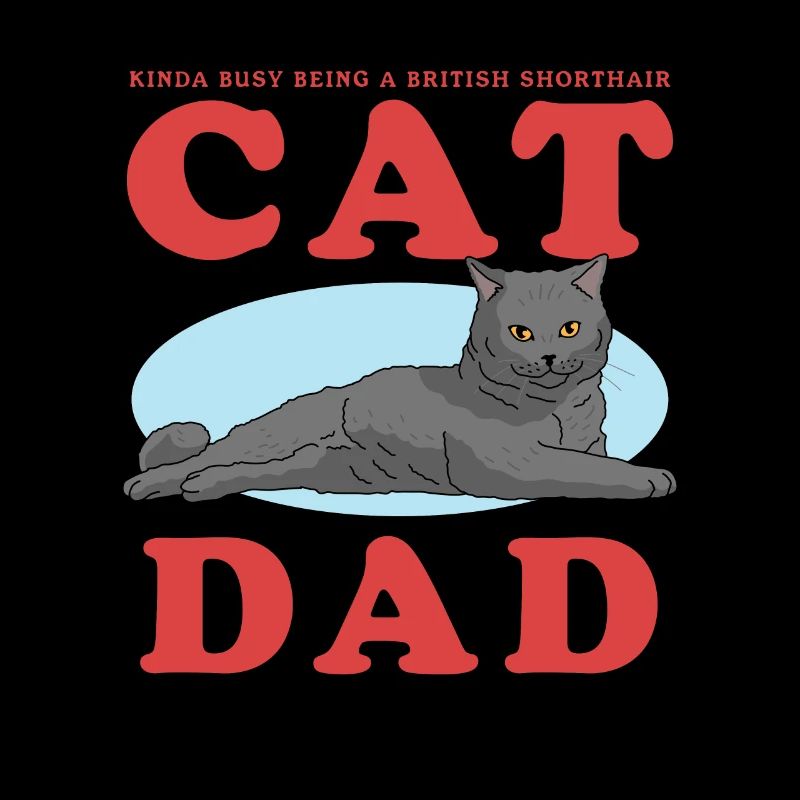Britisch Kurzhaar Dad Katze Katzenpapa Geschenk