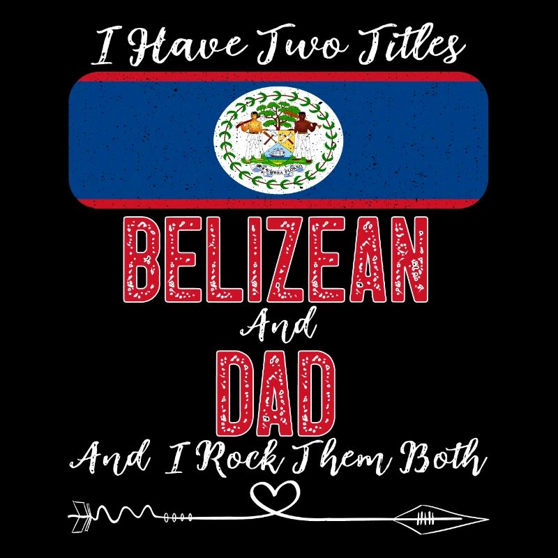 J’ai deux titres Belizean et Dad Belize