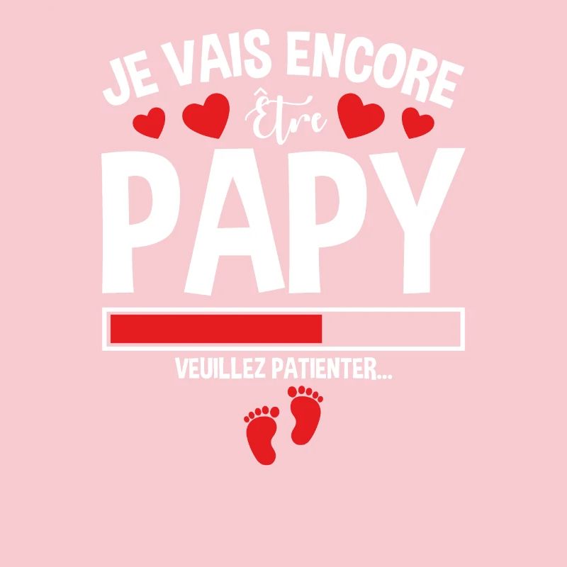 Je Vais Encore Être Papy Idée Cadeau Annonce Papi