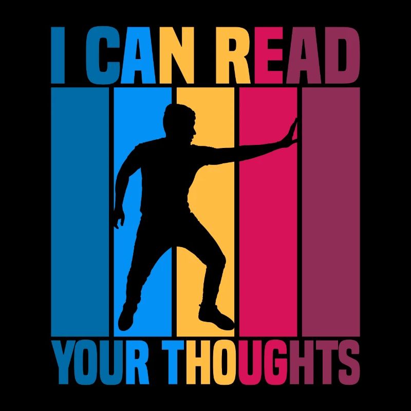 I Can Read Your Thoughts