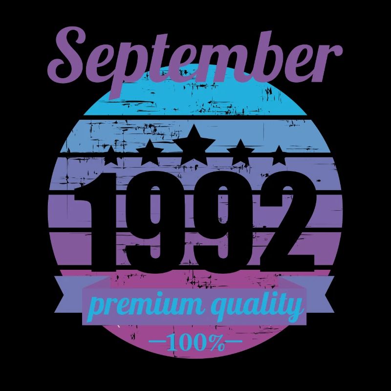 Né en septembre 1992 30 ans 30s 30e anniversaire