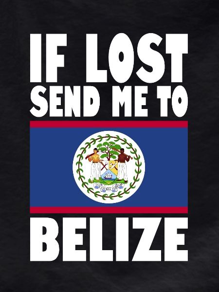 Belize Flag Saying