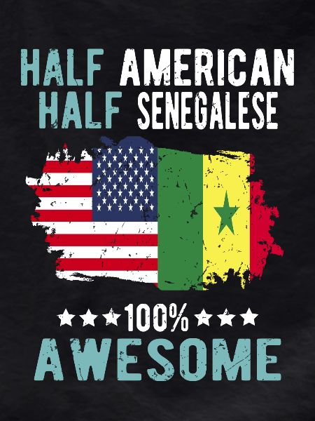 Half American Half Senegalese