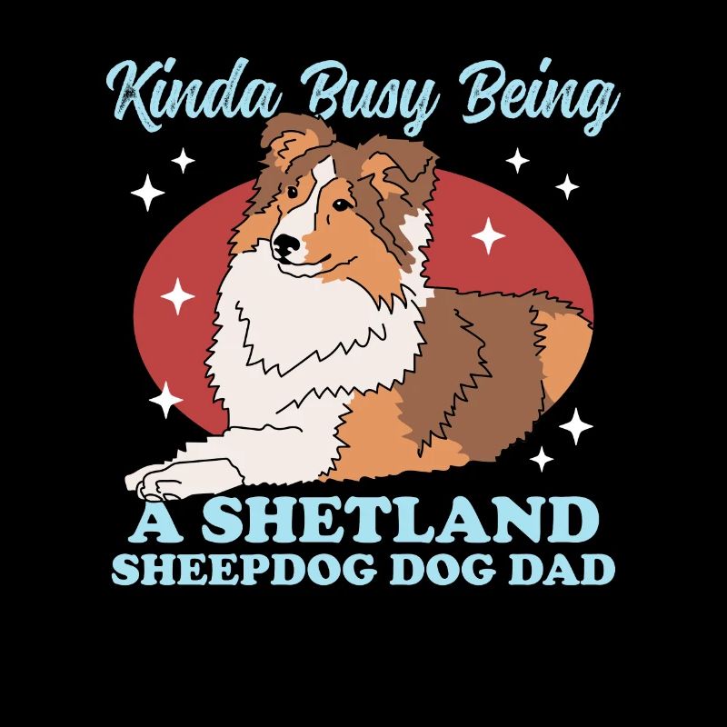 Shetland Sheepdog Dad Sheltie Herrchen Geschenk