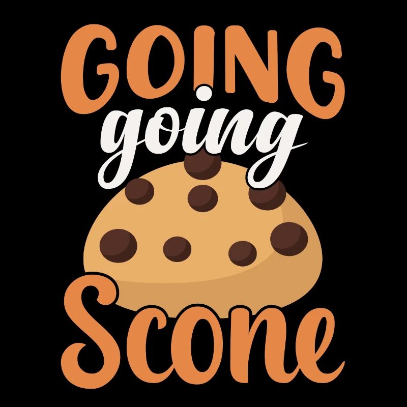 Baker Pastry Chef Funny Going Going Scone