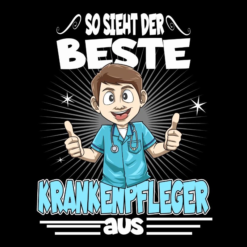 So sieht der beste Krankenpfleger aus