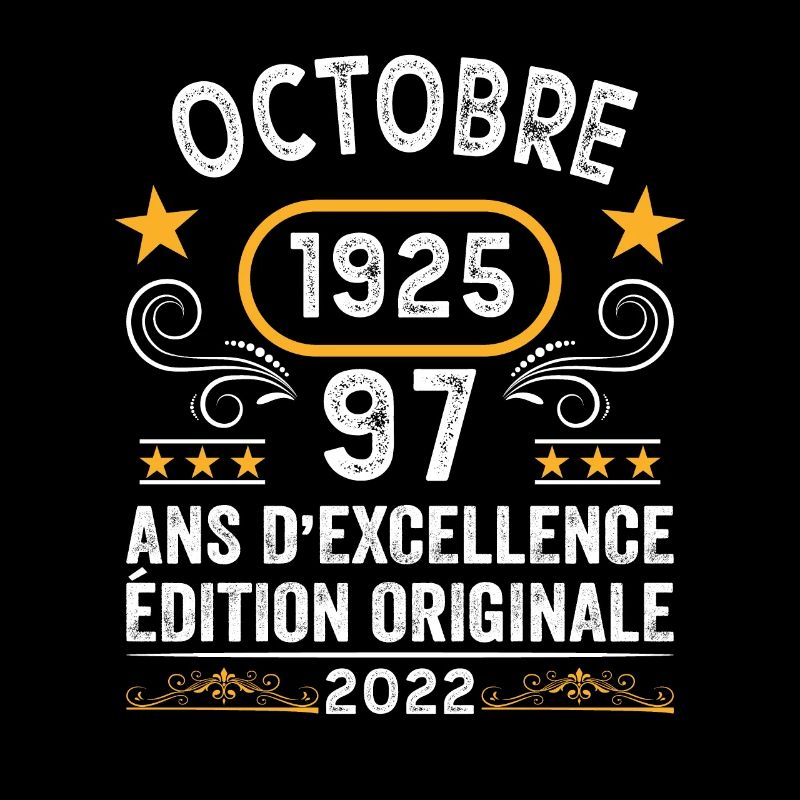 Octobre 1925 97 Ans Anniversaire Idée Cadeau Rétro