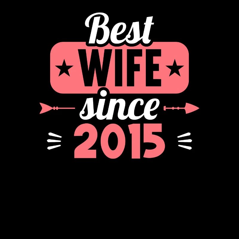 Beste Ehefrau Bester Ehemann seit 2015