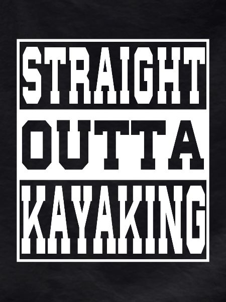 Kayak saying funny