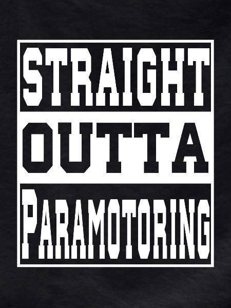 Paramotoring saying funny