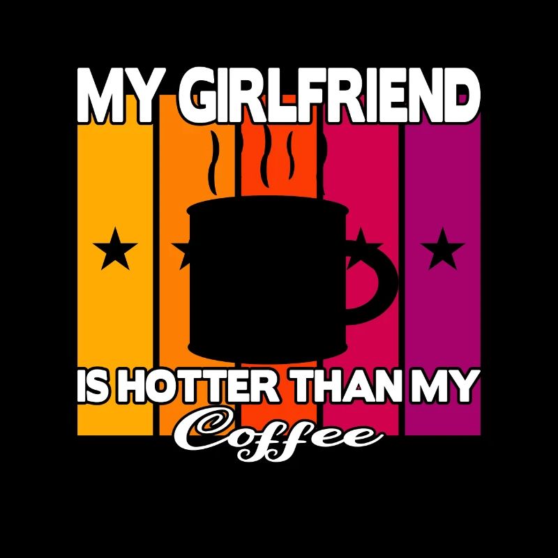 Ma petite amie est plus chaude que mon café