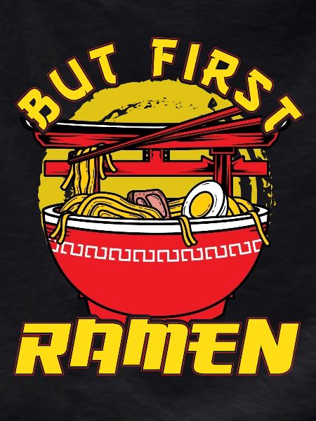 But first Ramen