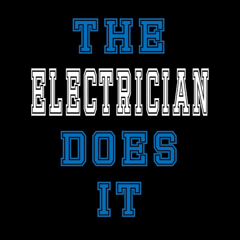 The Elektriker does it Elektriker Geschenk