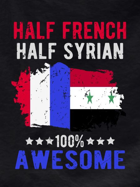 Half French Half Syrian