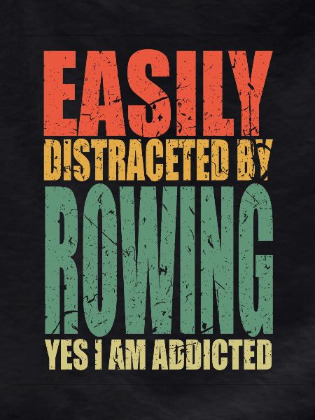 Rowing saying funny