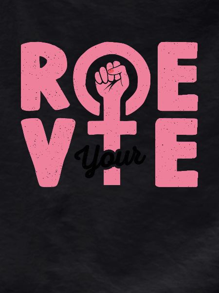 Roe Your Vote