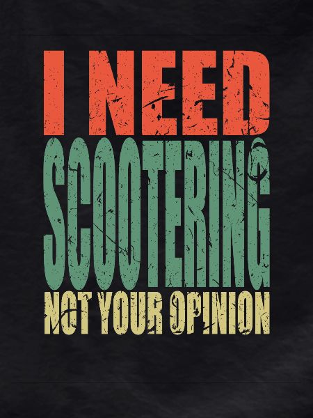 Scootering saying funny