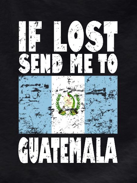 Guatemala Flag Saying