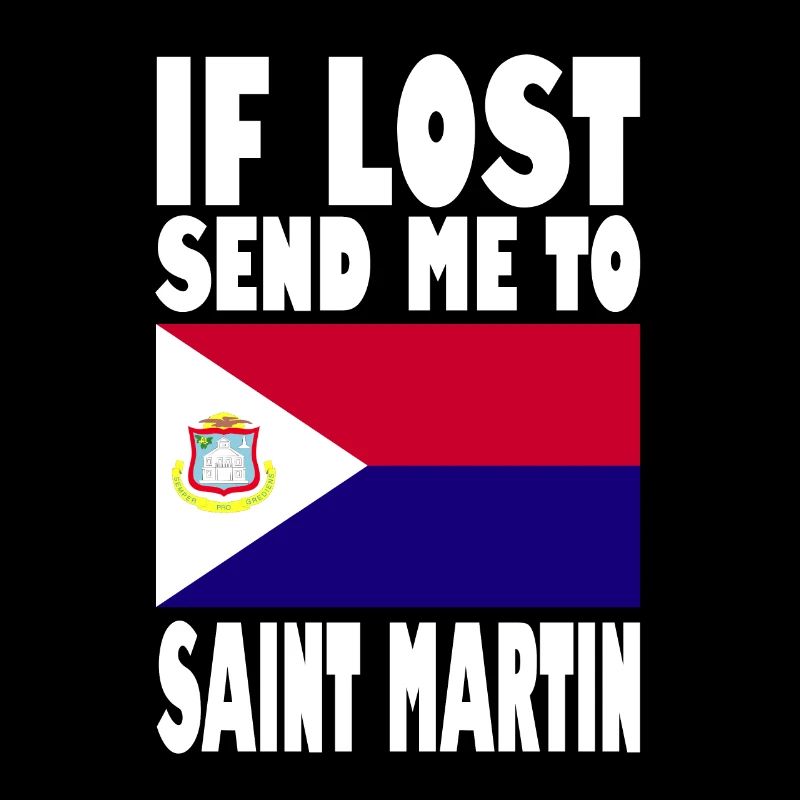 St. Martin Flagge Spruch
