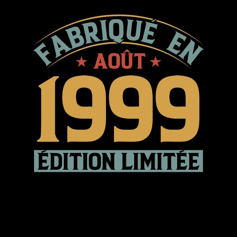 Fabriqué En Août 1999 Édition Limitée