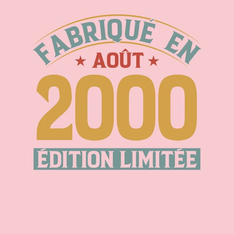 Fabriqué En Août 2000 Édition Limitée