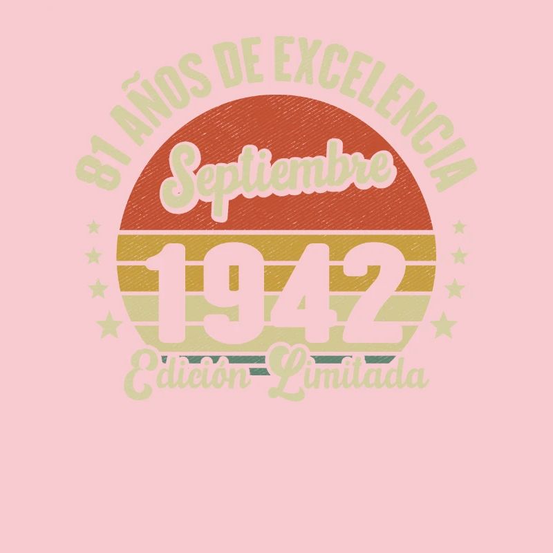 81 Ans D'excellence Septembre 1942 Édition Limitée