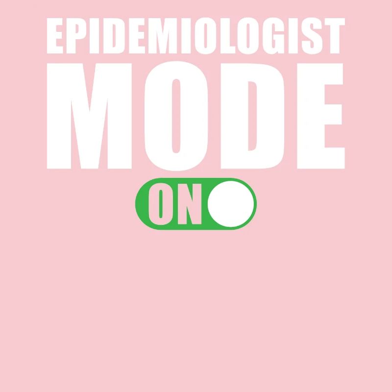 Epidemiologist Mode On Epidemiologist Gift