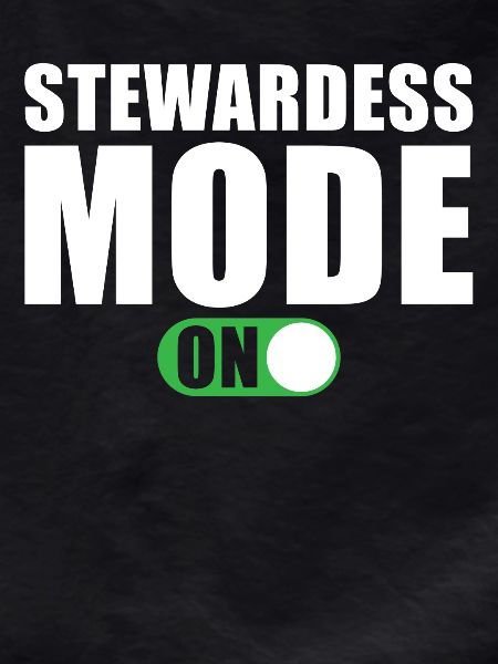 Stewardess Mode On