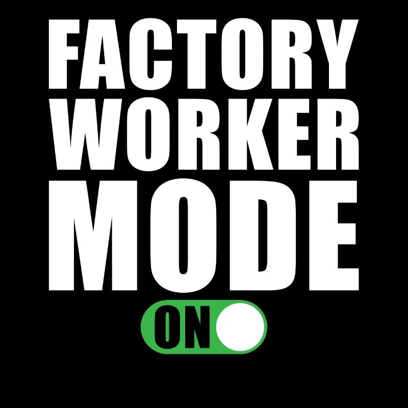 Fabrikarbeiter modus Ein