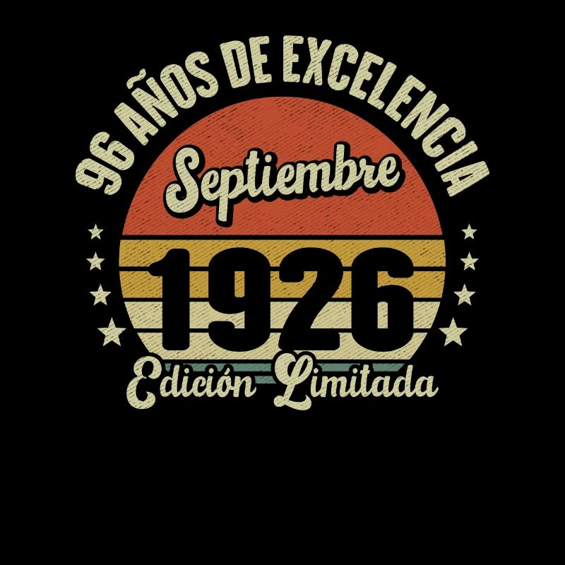 96 Ans D'excellence Septembre 1926 Édition Limitée